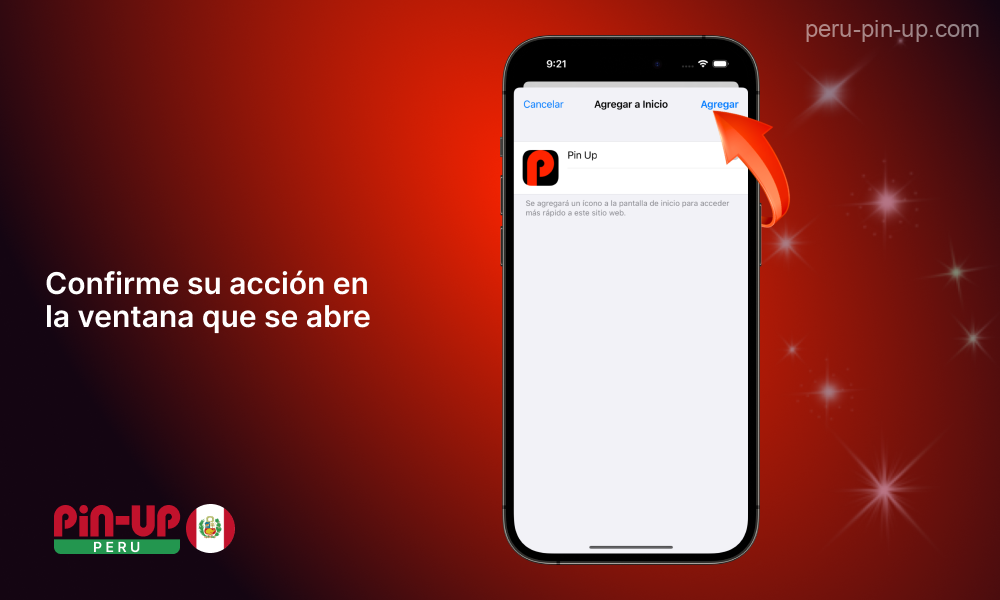 Confirma tu intención de añadir Pin Up a la pantalla de inicio en la ventana que aparece
